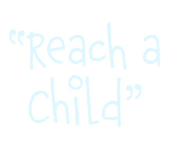 Reach a Child