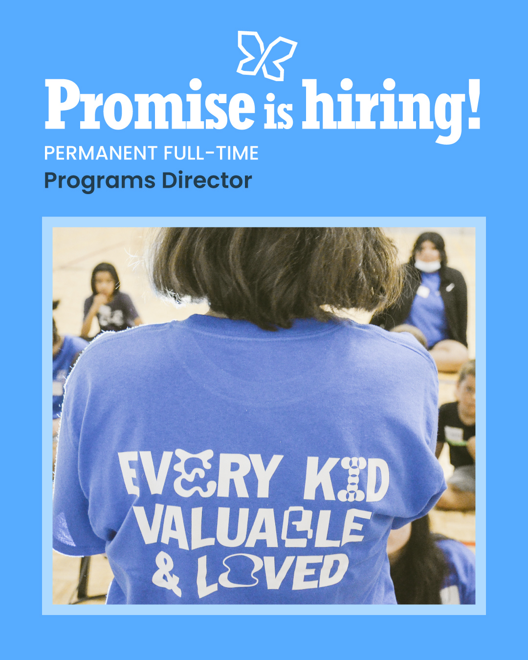 Promise is hiring! Permanent full-time Programs Director